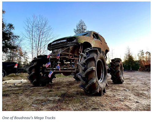 One of Boudreau's Mega Trucks